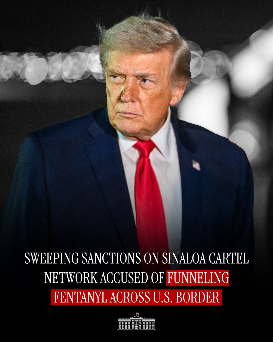 WhiteHouse's tweet photo. PROTECTING AMERICANS. The Trump Admin is sanctioning a Mexican cartel for funneling fentanyl and drug money across the southern border.

No President has had the courage to take on these drug cartels. That changed under President Trump, who will never stop fighting the cartels that try to poison Americans.