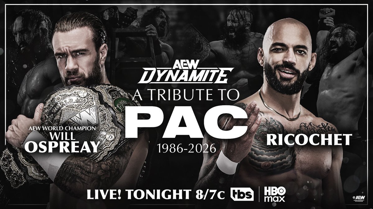 AEW's tweet photo. A Tribute to @BASTARDPAC
8/7c, TONIGHT
Wednesday Night #AEWDynamite
AEW World Champion @WillOspreay vs @KingRicochet
2 iconic rivals of late great legend PAC will fight 1-on-1 in honor of our fallen friend on Wednesday Night Dynamite’s PAC Tribute tonight! This one’s for Ben. https://t.co/X1GW5gwzg9