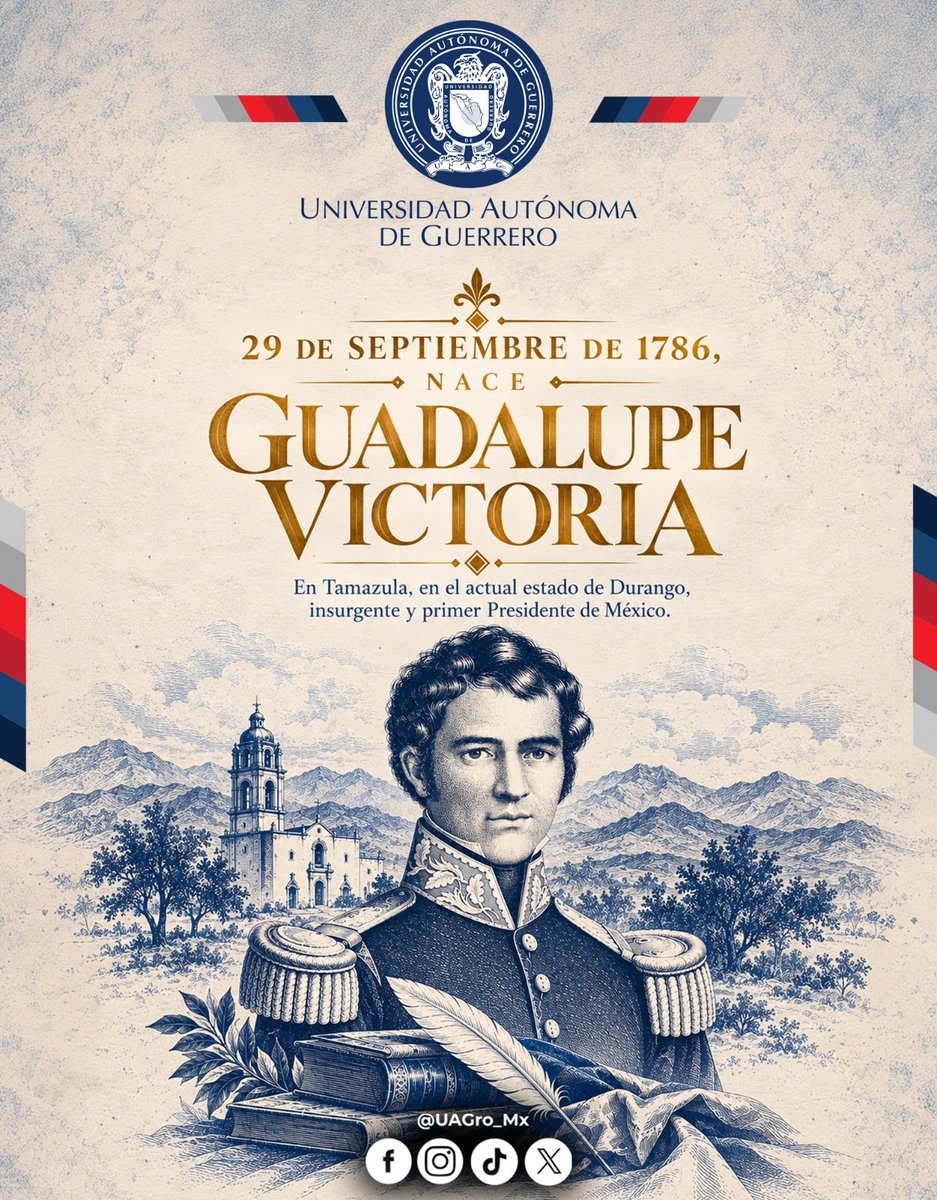 UAGro_MX's tweet photo. 🇲🇽📜 Un día como hoy, en 1786, nació Guadalupe Victoria, quien años después se convertiría en el primer presidente de México.

Su vida estuvo ligada a la lucha por la Independencia y a los primeros años de la nación mexicana. 🇲🇽

#GuadalupeVictoria #HistoriaDeMéxico #UAGro https://t.co/jE4XO6u6us