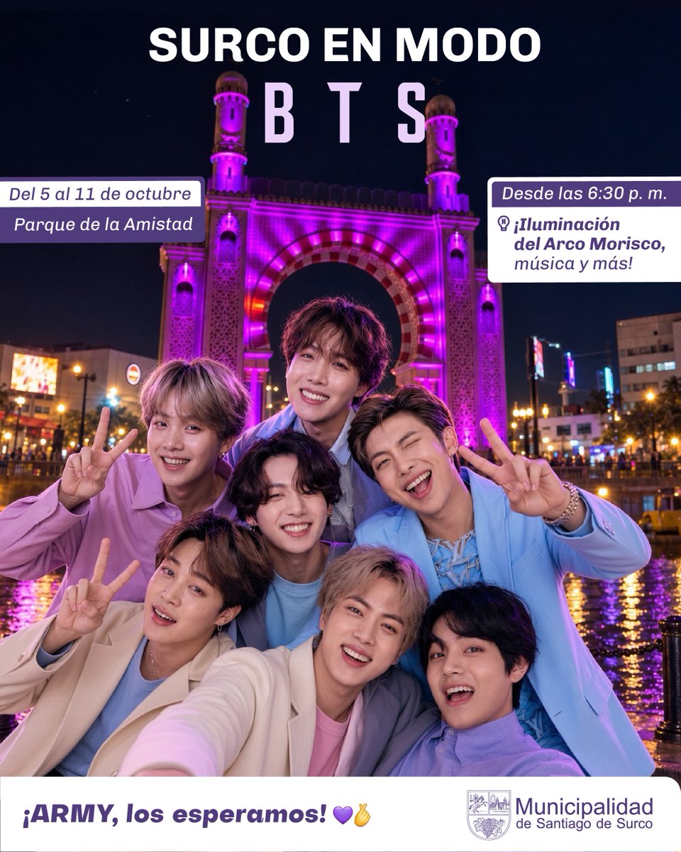 munisurco1's tweet photo. 💜🫰 ¡ARMY, Surco está listo para iluminarse de morado y unirse a #RoadTo7 junto a @bts_peru1! 

Del 5 al 11 de octubre, activamos el modo BTS en el Parque de la Amistad. 🎶 Disfruta de la iluminación del Arco Morisco, música de BTS y muchas más sorpresas. https://t.co/m4D7fq6xh1