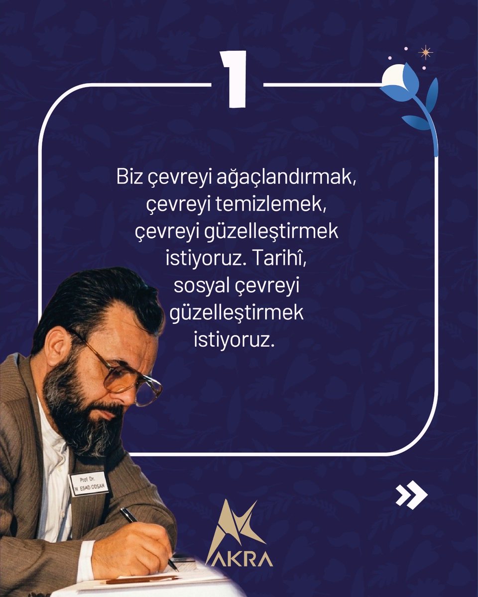 AKRA_media's tweet photo. BİZ HER YÖNDEN ÇEVRECİYİZ

1. Biz çevreyi ağaçlandırmak, çevreyi temizlemek, çevreyi güzelleştirmek istiyoruz. Tarihî, sosyal çevreyi güzelleştirmek istiyoruz. 

2. Toplumda yetişen bir insanın, sıhhatli bir ruhla yetişmesini sağlayacak tedbirleri almak istiyoruz.

3. Mânevî çevreyi temizlemek istiyoruz, günahlardan. İnsanların çevresini temizleyip günahların göz önünde başkalarına örnek olacak şekilde misal olarak görünmesini dahi arzu etmiyoruz.
 
Prof. Dr. Mahmud Es’ad Coşan

#çevre #güzelahlak 

Sizce en önemli çevre sorunu nedir? Yorumlarda buluşalım ����