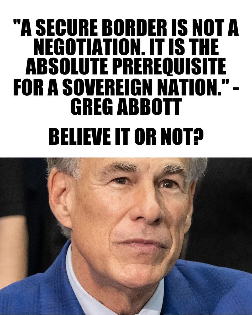 RFK_TruthArmy's tweet photo. A secure border is not a negotiation — it's the absolute prerequisite for a sovereign nation. Agree or disagree?
#GregAbbott #Texas #SecureTheBorder #BorderCrisis #SovereignNation #Immigration #Conservative #America https://t.co/zGIl7u5rLc