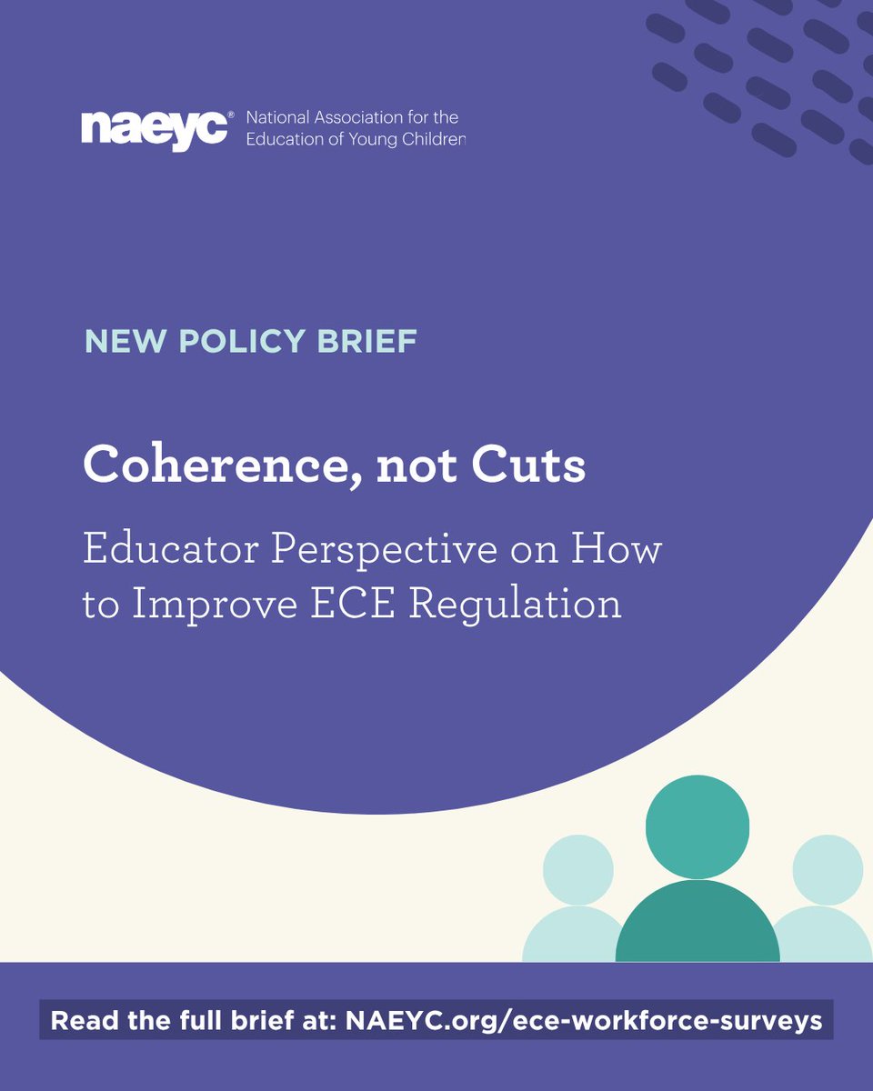 DCAEYC's tweet photo. NAEYC's new survey, Coherence, Not Cuts: Educator Perspectives on How to Improve ECE Regulation, brings together perspectives from professionals across the country Read the full findings and hear what early childhood education professionals are saying: https://t.co/m4xqC9qc6N https://t.co/D5miwKMkMt
