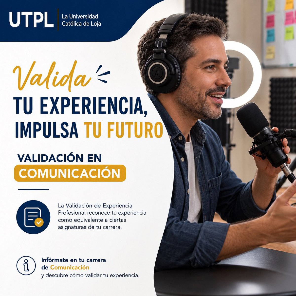 ComUTPL's tweet photo. Tu experiencia profesional también cuenta. 🎙️💡 En Comunicación @utpl puedes validar los conocimientos y competencias adquiridos en tu trayectoria como equivalentes a determinadas asignaturas. ¡Valida tu experiencia e impulsa tu futuro! #UTPL https://t.co/SHAzGgDSJh