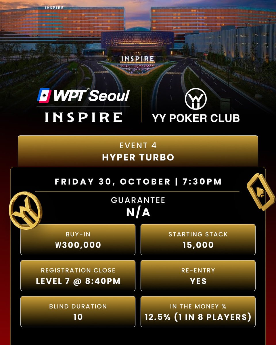 wptseoul's tweet photo. The action starts early at WPT Seoul.

Swipe through for the full lineup of side events kicking off October 30 and continuing through the opening weekend, from PLO and Big O to Turbo and Hyper Turbo action.

With a range of buy-ins, formats, and structures, there’s plenty to look forward to at INSPIRE.

WPT Seoul
October 30 – November 9
INSPIRE, Incheon