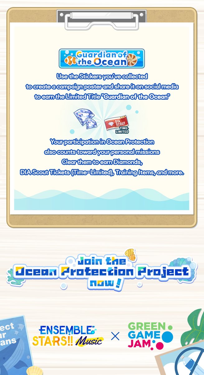 enstarsmusic_EN's tweet photo. Ensemble Stars!! Music × GREEN GAME JAM
Ocean Protection Project is starting on 10/08 12:00 PM (GMT-5)!

Ensemble Stars!! Music joins Green Game Jam 2026! Let's help protect our oceans and our blue planet together with idols and Producers around the world!

Check the in-game notice and images below for more details!