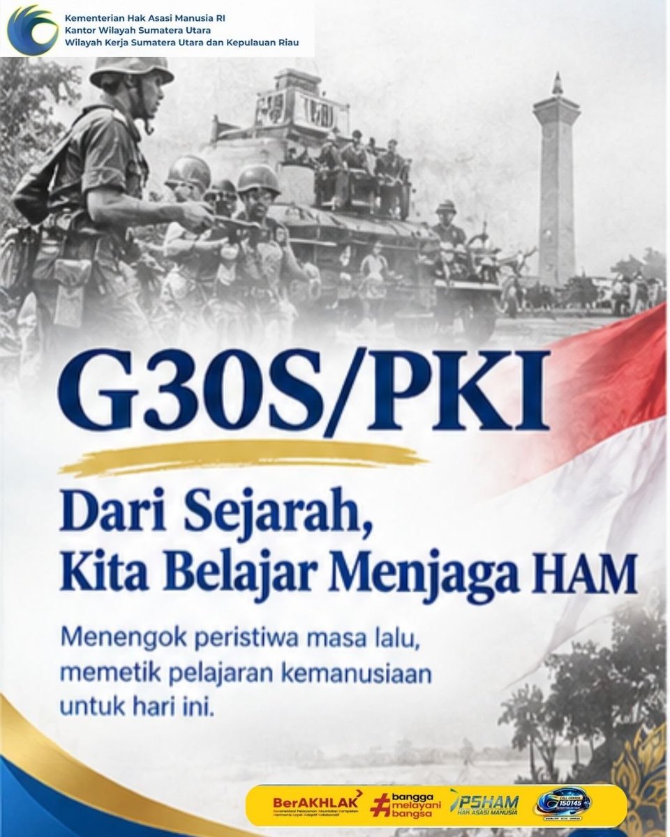 Kemenham_Sumut's tweet photo. Dari peristiwa G30S/PKI, mari terus belajar menghormati kehidupan, menolak kekerasan, dan menjaga martabat setiap manusia.

Belajar dari sejarah. Menjaga kemanusiaan. Menghormati HAM. https://t.co/G86fyoYp1E