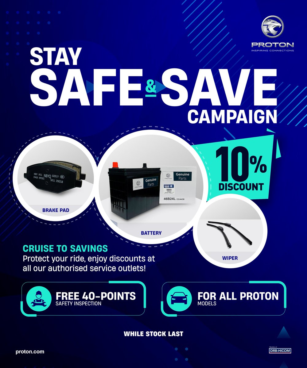 ProtonErakami's tweet photo. Keep your PROTON road-ready with 10% OFF Proton Genuine Battery, Brake Pads and Wipers, plus a FREE 40-Point Safety Inspection under the 2026 Stay Safe &amp; Save Campaign.

*Subject to parts availability. Terms and conditions apply.

#ProtonErakamiEdaran https://t.co/rD0AMzziYK