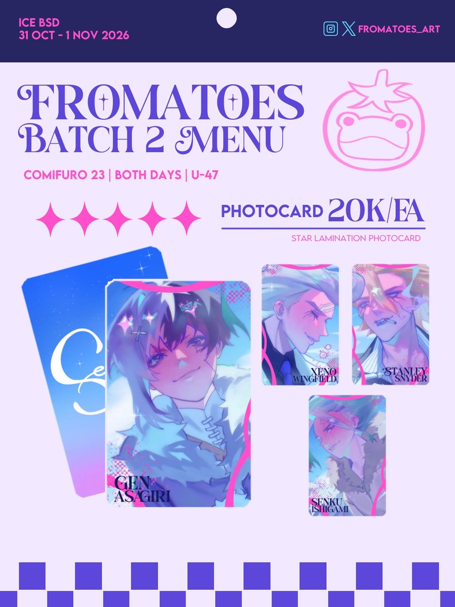 fromatoes_art's tweet photo. [🩷/🔄 are super appreciated!]

Fromatoes' #cf23 Batch 2 PO is here!!
🗓️ : 30 Sept - 4 Oct 2026
📦 : Pick-Up ONLY!
📍 : Ice BSD U-47 Frotrea
🎀 : Dr. Stone (more fandoms on batch 1 catalogue)

🧵 PO link
#CF23Catalogue #Comifuro23 https://t.co/cPVeJXW6ul