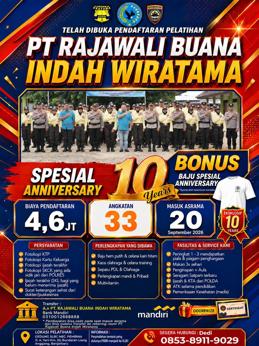 Infolokerkalsel's tweet photo. 📢 PENDAFTARAN PELATIHAN PT Rajawali Buana Indah Wiratama dibuka!

💰 Biaya: Rp4,6 Jt
🎓 Angkatan 33
🏠 Masuk asrama: 20 September 2026
🎁 Bonus baju spesial anniversary 10 years
📲 Dedi: 0853-8911-9029

#lokerterbaru #kalsel #lokerkalsel #infolokerkalimantanselatan #lokerterbaru https://t.co/kqELD3zFbW