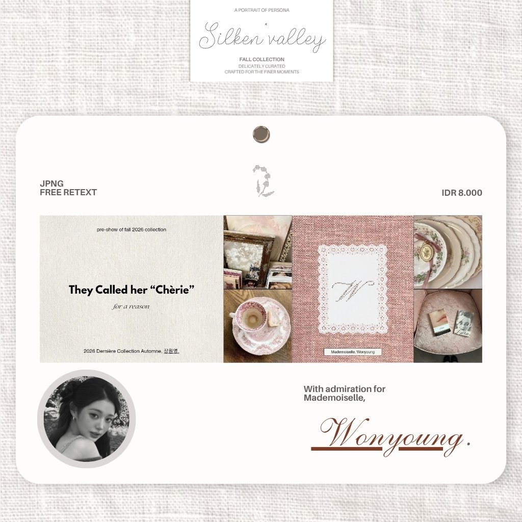 silkenvalley's tweet photo. ⟳/ ☘︎ ݁˖ a little love through reposts would be much appreciated.

wonyoung layouts are ready to be claimed! a little selection of ready stock pretties, only 8k/each — perhaps one is waiting for you?

₍ #bealanja ₎ https://t.co/7uiN4B2eKq
