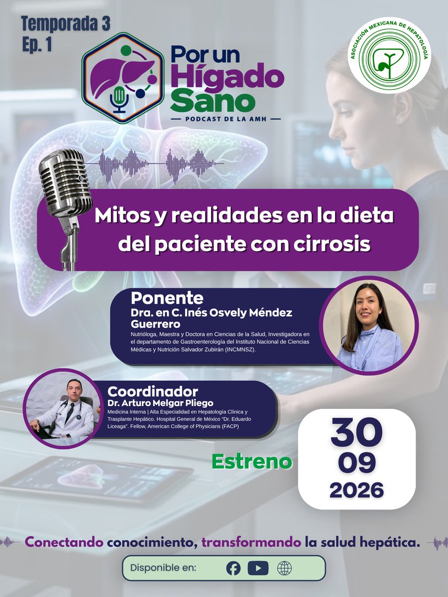 amhmx's tweet photo. ¡Mañana estrenamos nueva temporada de “Por un Hígado Sano”!
Tema:
“Mitos y realidades en la dieta del paciente con cirrosis”
Contaremos con la participación de la Dra. en C. Inés Osvely Méndez, especialista en nutrición e investigación
Estreno:  30 de septiembre
#PorUnHígadoSano https://t.co/CZ0yr7YNqw
