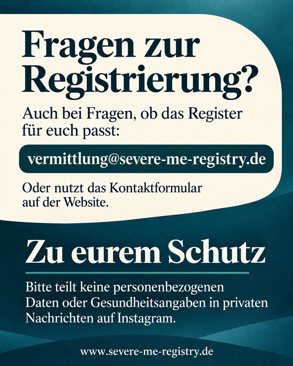 ME_Registry_GER's tweet photo. Fragen zur Registrierung oder ob das Register für euch passt? Bitte an vermittlung@severe-me-registry.de oder über https://t.co/X68qWg21qi

Zu eurem Schutz bitte keine personenbezogenen Daten oder Gesundheitsangaben per privater Nachricht senden.

#MECFS #MECFSGERMANY #Forschung https://t.co/d9XTh1x4Ss