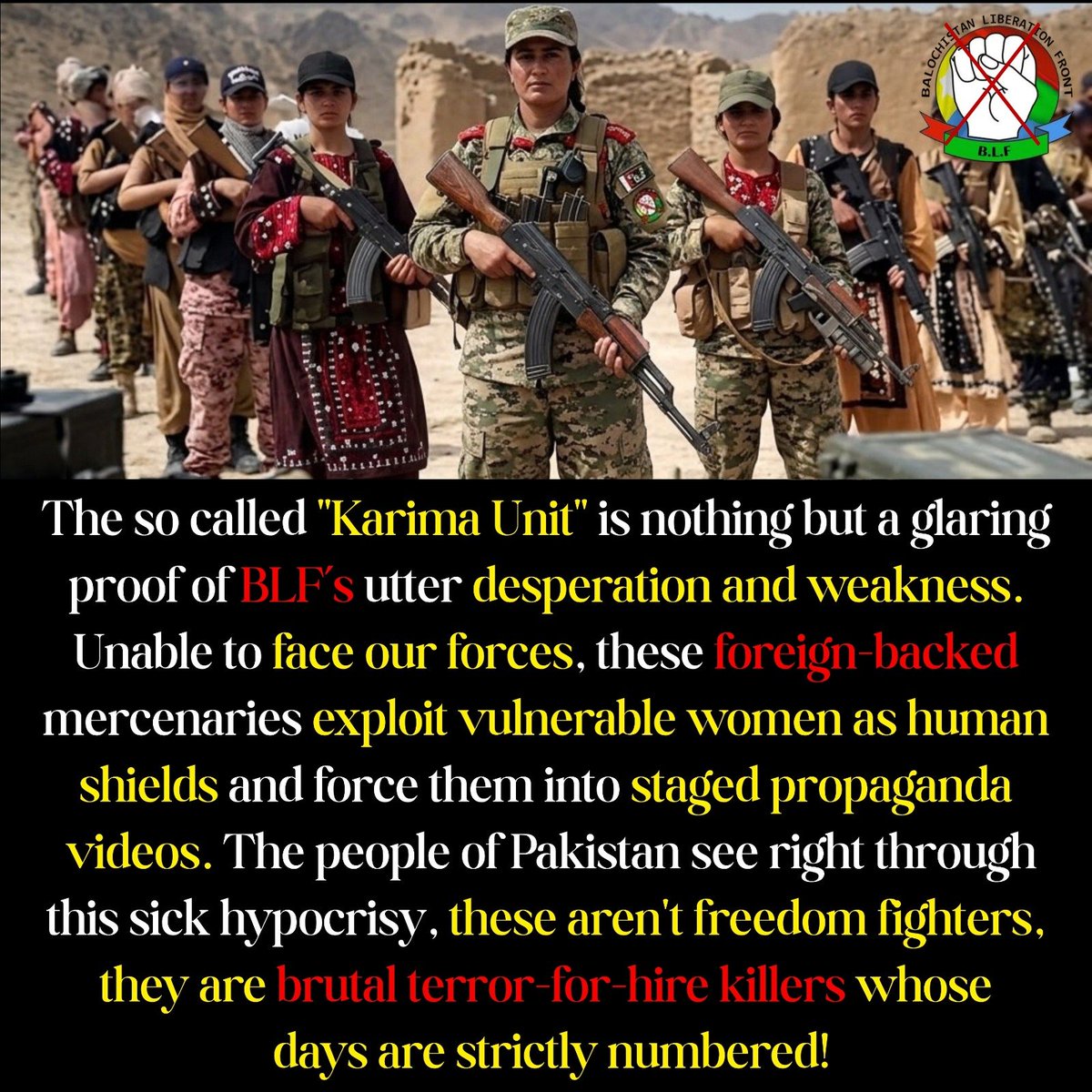 ZaraBugti's tweet photo. The so-called "Karima Unit" exposes BLF's sheer desperation. Using vulnerable women as human shields for fake propaganda won't hide the truth: these foreign-backed mercenaries are terror-for-hire killers whose days are numbered! 🛑
#BLFExposed #PakistanZindabad #CounterTerrorism https://t.co/Kq2Djy62Up