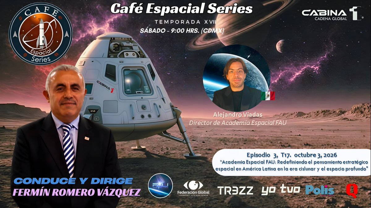 CafeEspacialSer's tweet photo. E3│T17 “Academia Espacial FAU: Redefiniendo el pensamiento estratégico espacial en LATAM en la era cislunar y el espacio profundo" con @alejandroviadas, Director de Academia Espacial FAU.
Produce: Cabina 11 Cadena Global
Conduce: @FerminRV
#AcademiaEspacialFAU #FAUSpace https://t.co/cIRYBVnH9w