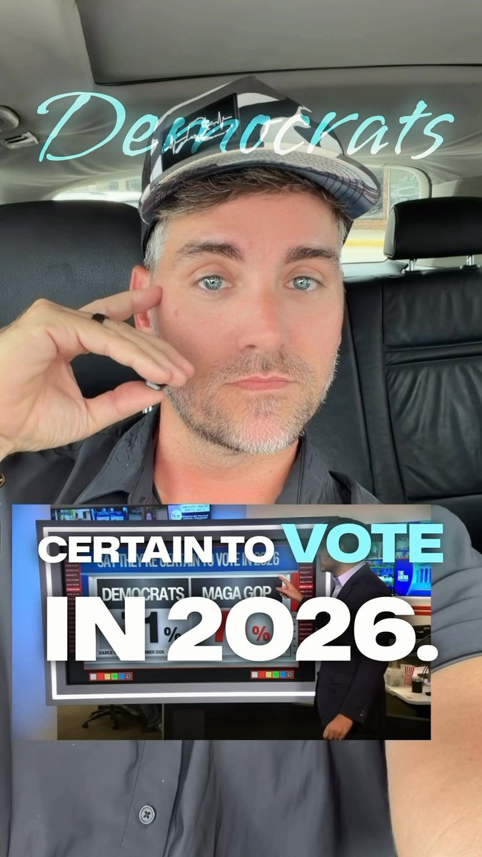 A man wearing a black cap sits in a car with text 'Democrats' and 'CERTAIN TO VOTE IN 2026.' overlaid, along with an inset image of a news broadcast showing poll numbers.