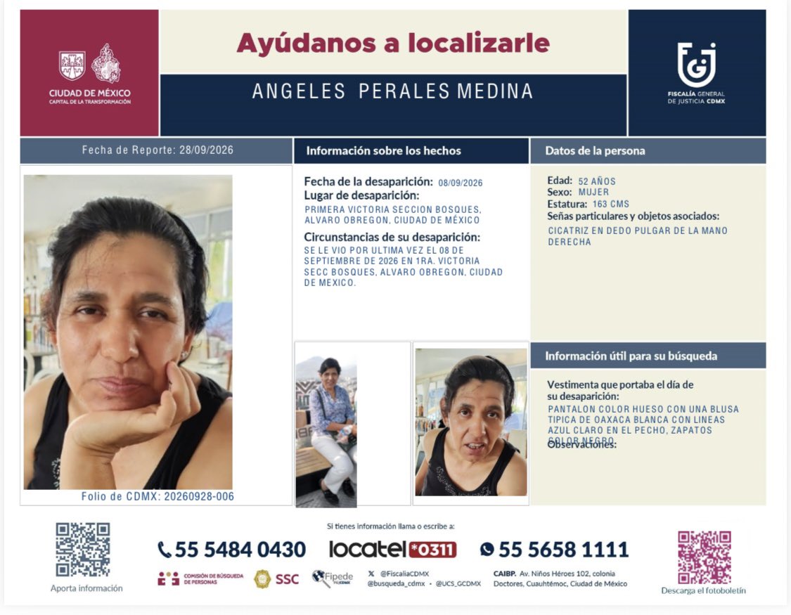 elconsejomx's tweet photo. Solicitamos ayuda para localizar a ÁNGELES PERALES MEDINA de 52 años de edad.

SE LE VIO POR ÚLTIMA VEZ EL 08/09/2026, EN 1RA. VICTORIA
SECC BOSQUES, ALVARO OBREGON, CIUDAD DE MEXICO.

¡AYUDA A DIFUNDIR! https://t.co/tZfE7mCUCV