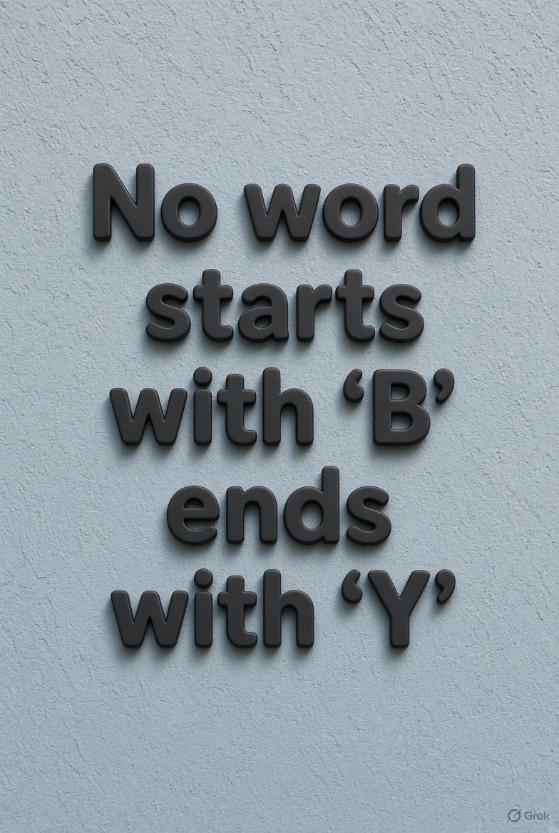 its_Mona02's tweet photo. No word starts with ‘B’ ends with ‘Y’

Prove Me Wrong https://t.co/0B66il0w3l