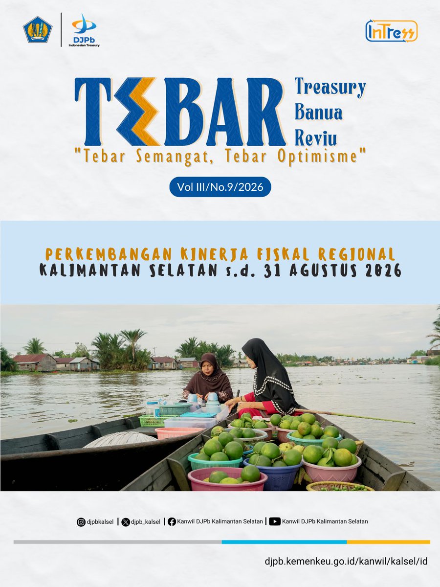 djpb_kalsel's tweet photo. Dalam rangka penguatan peran Regional Chief Economist, Kanwil DJPb Provinsi Kalimantan Selatan telah menyusun Dashboard Tebar: Treasury Banua Reviu Vol III/No.9/2026 yang menyajikan perkembangan kinerja fiskal regional Kalimantan Selatan s.d. 31 Agustus 2026. https://t.co/cTFuBHWwFL