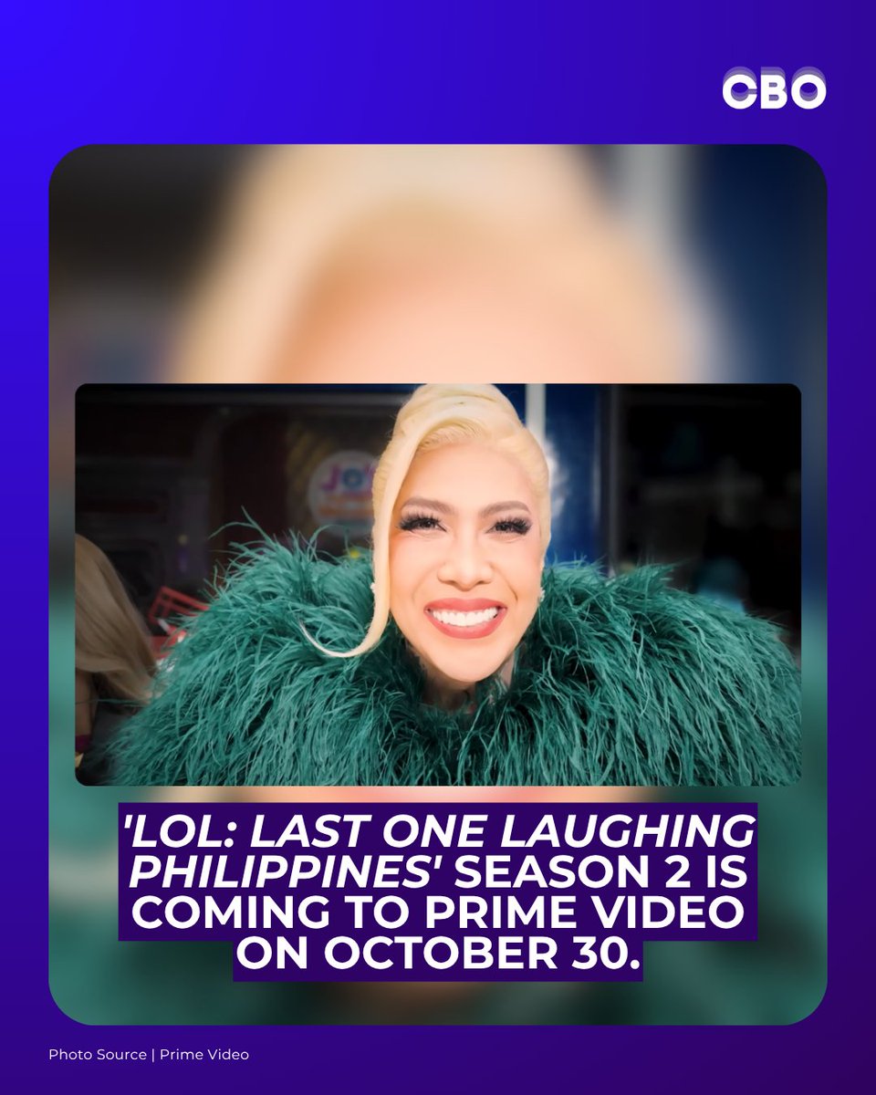 cbo_channel's tweet photo. 'LOL: Last One Laughing Philippines' Season 2 is coming to Prime Video on October 30.

Hosted by Vice Ganda, the new season will feature comedians Long Mejia, Epy Quizon, Candy Pangilinan, Ethel Booba, Pooh, Donna Cariaga, Chariz Solomon, Esnyr, James Caraan and Charuth. https://t.co/dni7IkYzDr