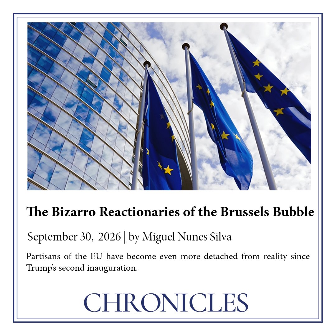 ChroniclesMag's tweet photo. The Bizarro Reactionaries of the Brussels Bubble

Partisans of the EU have become even more detached from reality since Trump’s second inauguration.

Miguel Nunes Silva writes for Chronicles Online: https://t.co/7P5ZHrbZzb https://t.co/ec7ktlx27R