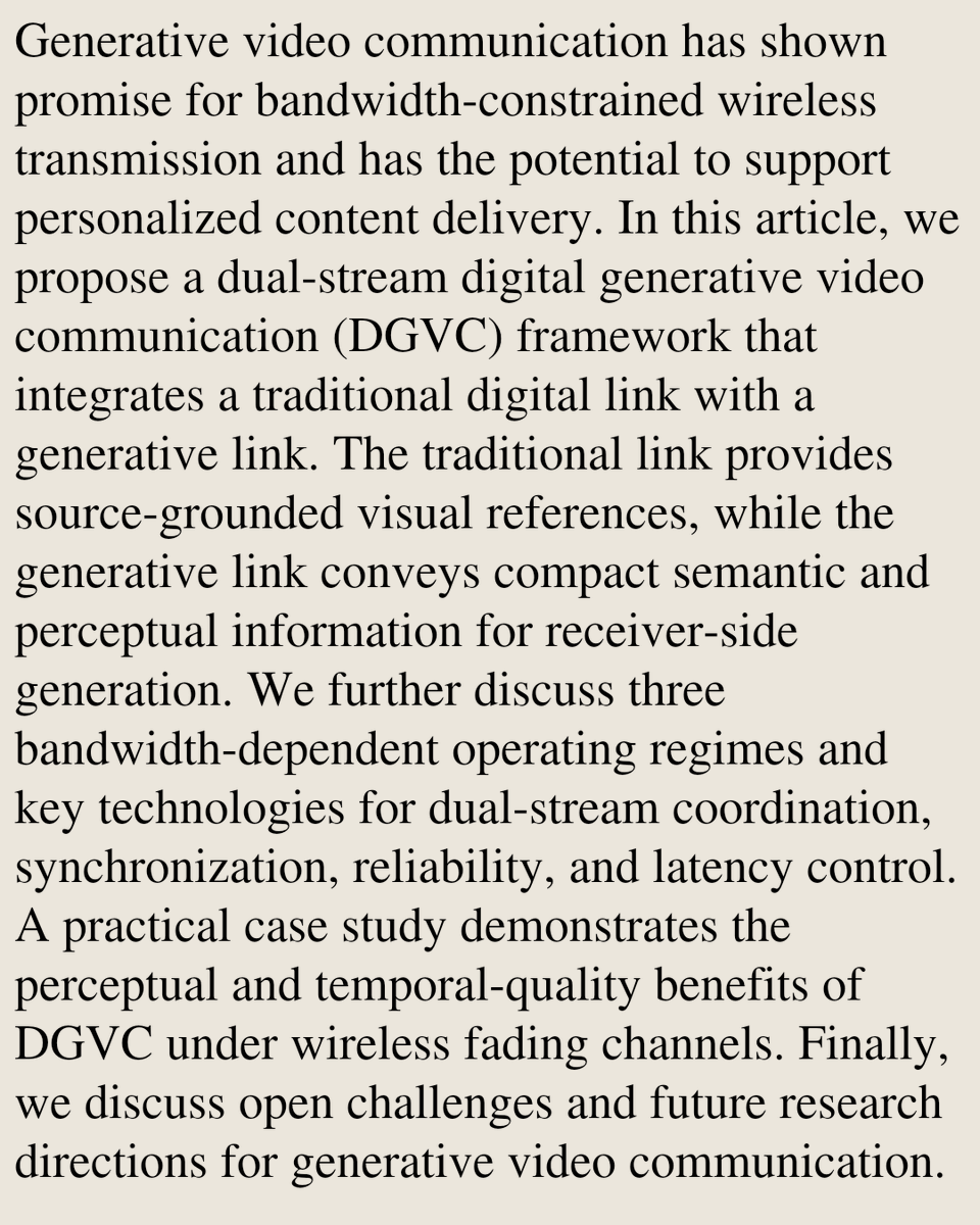 MultimediaPaper's tweet photo. Toward Generative Video Communication: A Dual-Stream Digital Transmission Framework

Bingyan Xie, Longyu Zhou, Tianhao Liang, Yongpeng Wu, Zehui Xiong, Wenjun Zhang, Tony Q. S. Quek
https://t.co/8qnRsmMC9n [𝚌𝚜.𝙼𝙼]
💬Accepted by the IEEE Wireless Communications Magazine https://t.co/oGXbVegSVu