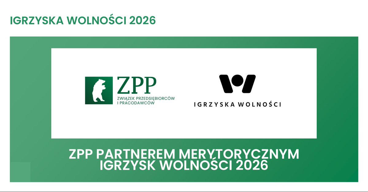 ZPPnetpl's tweet photo. 📣 ZPP Partnerem Merytorycznym Igrzysk Wolności 2026!

Z przyjemnością informujemy, że Związek Przedsiębiorców i Pracodawców został Partnerem Merytorycznym tegorocznej edycji @Freedom_Games.

📍 Podczas wydarzenia zapraszamy również do odwiedzenia strefy ZPP, w której będzie można nas spotkać, porozmawiać i spędzić chwilę w mniej formalnej atmosferze.

Szykujemy dla Was kilka niespodzianek 👀

Więcej szczegółów już wkrótce!

#ZPP #IgrzyskaWolności #IgrzyskaWolności2026