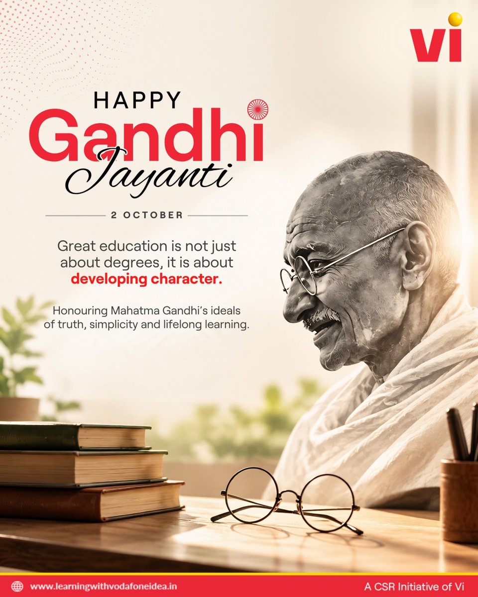 LearningwithVF's tweet photo. Remembering the Father of the Nation, Mahatma Gandhi, whose values of truth, simplicity, and lifelong learning.
This Gandhi Jayanti, let’s embrace the power of education that builds not just knowledge, but also character.

#GandhiJayanti #MahatmaGandhi #LearningWithVodafoneidea https://t.co/bMIMA4AWPf
