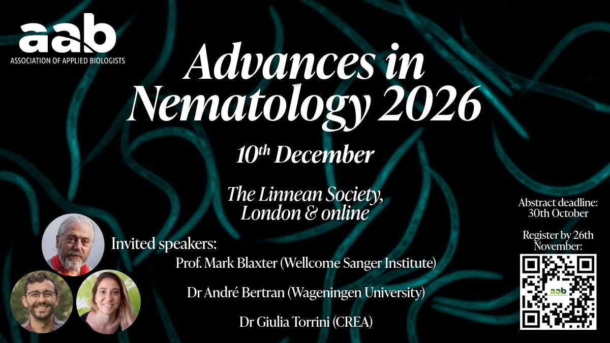 AABiologists's tweet photo. Registration is now OPEN for...
🪱 Advances in Nematology 2026 🪱
👉️ https://t.co/4h1OJffADQ
📅 10th December
📍 The Linnean Society, London & Online
Join our invited speakers:
🪱 Mark Blaxter
🪱 André Bertran
🪱 Giulia Torrini @CREARicerca
#nematode #plantscience https://t.co/wtxjZeeaDf