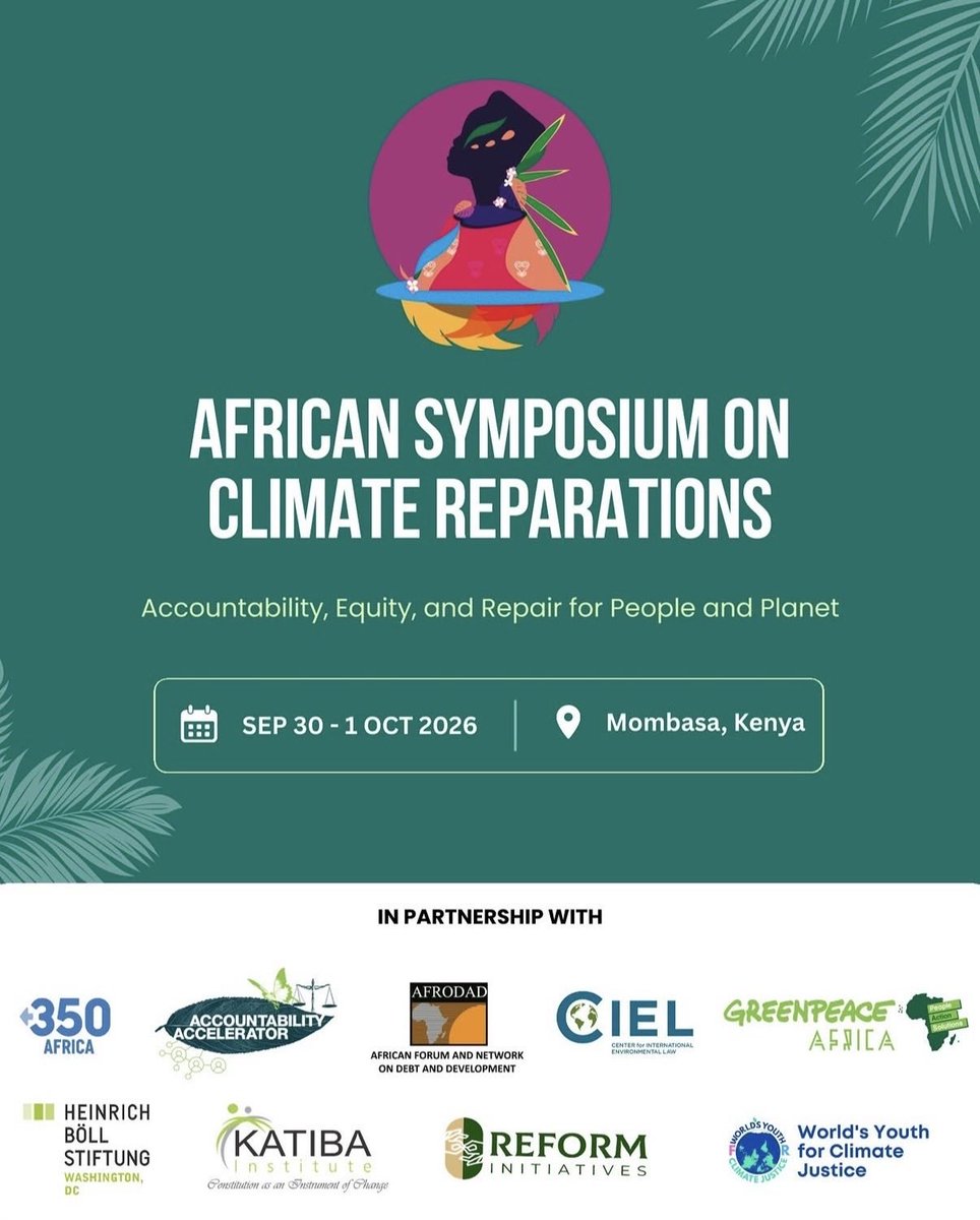 katibainstitute's tweet photo. Katiba Institute at the African Symposium on Climate Reparations:

Katiba Institute is participating in the African Symposium on Climate Reparations, taking place from 30 September to 1 October 2026 in Mombasa.

The symposium brings together climate justice advocates, legal scholars, policymakers, Indigenous leaders, women’s rights advocates, civil society actors and young people to examine the growing call for climate reparations and its implications for Africa and Afro-descendant communities.

Climate change is increasingly recognised not only as an environmental crisis but also as a justice issue. African and Afro-descendant communities continue to experience severe climate impacts, including rising sea levels, extreme weather events, biodiversity loss, prolonged drought and displacement, despite the African continent contributing less than four per cent of global greenhouse gas emissions.

The symposium provides a space to examine how climate reparations can move beyond charity and technical assistance towards accountability, equity, repair and transformation for people, communities and ecosystems. Discussions are informed by evolving legal and policy frameworks, including advisory opinions of international and regional courts, the African Union Decade of Reparations (2026–2036), the Kunming-Montreal Global Biodiversity Framework and emerging climate finance mechanisms.

For Katiba Institute, the discussions provide an important opportunity to engage with the legal and human rights dimensions of climate justice. The symposium's legal track examines State obligations, the right to a remedy, accountability mechanisms and the challenges of attributing responsibility for historical climate harm.

The symposium aims to generate actionable policy recommendations, contribute to the development of a Continental Climate Reparations Strategy and strengthen alliances across climate justice, biodiversity and community movements ahead of COP31 and COP32.

#ClimateReparations #ClimateJustice #AfricanClimateJustice