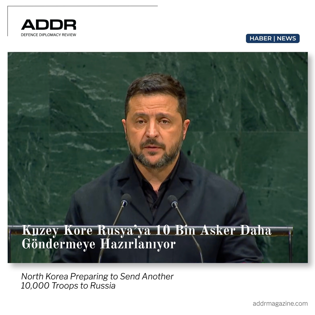 ADDRMagazine's tweet photo. TR

Kuzey Kore’den Rusya’ya 10 bin asker daha mı?

Zelenskiy, Rusya’da 8 binden fazla Kuzey Kore askerinin bulunduğunu ve 10 bin askerin daha sevk için hazırlandığını açıkladı.

Rusya-Kuzey Kore iş birliği Avrupa ile Asya-Pasifik güvenliğini birbirine bağlıyor.

#KuzeyKore #Rusya #Ukrayna

----

EN

Another 10,000 North Korean troops for Russia?

Zelenskyy says more than 8,000 North Korean troops are already in Russia and another 10,000 are being prepared for deployment.

Russia-North Korea cooperation is increasingly linking European and Asia-Pacific security.

#NorthKorea #Russia #Ukraine

Link: https://t.co/LRZrIcxAqS