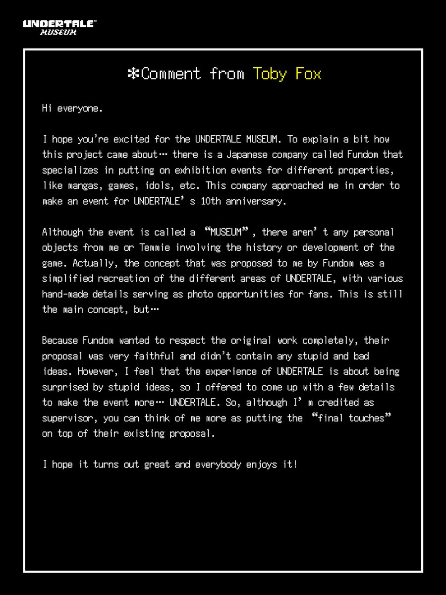 undertale_mus's tweet photo. 「UNDERTALE MUSEUM」
Toby氏からの最新コメントを公開！

添付の画像、またはイベント公式HPよりご確認ください。
https://t.co/B1iiKPG8kF

#UTMuseum https://t.co/G7hIwkRoHn