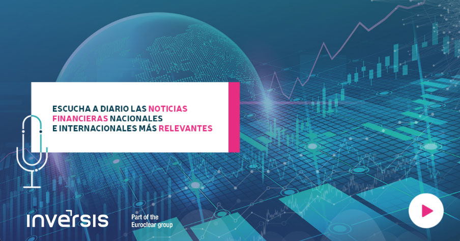 Inversis's tweet photo. Cada mañana desde Inversis te informamos de las noticias más relevantes del sector financiero, en el mercado nacional e internacional. 

▶️ Dale al play y descubre nuestro podcast diario.

https://t.co/G06AYzunUk

#PonteAlDíaConInversis https://t.co/IojRZQubaF