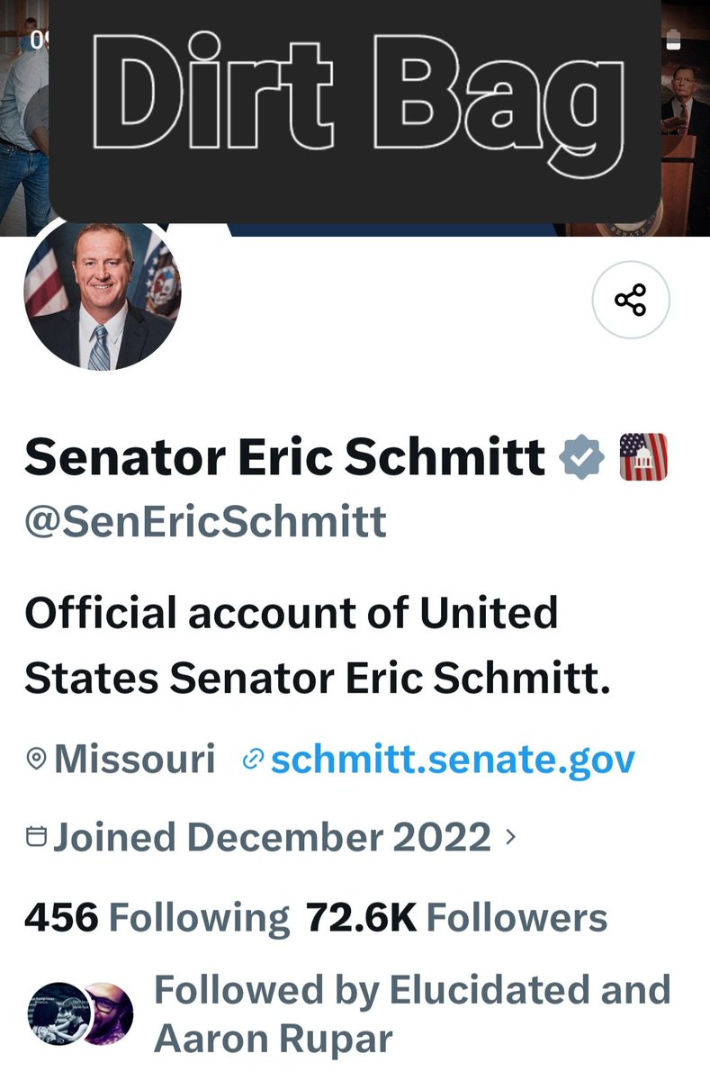 sunflower24041's tweet photo. @SenEricSchmitt DIRT BAG SCHMITT https://t.co/g51wJTUF0d
