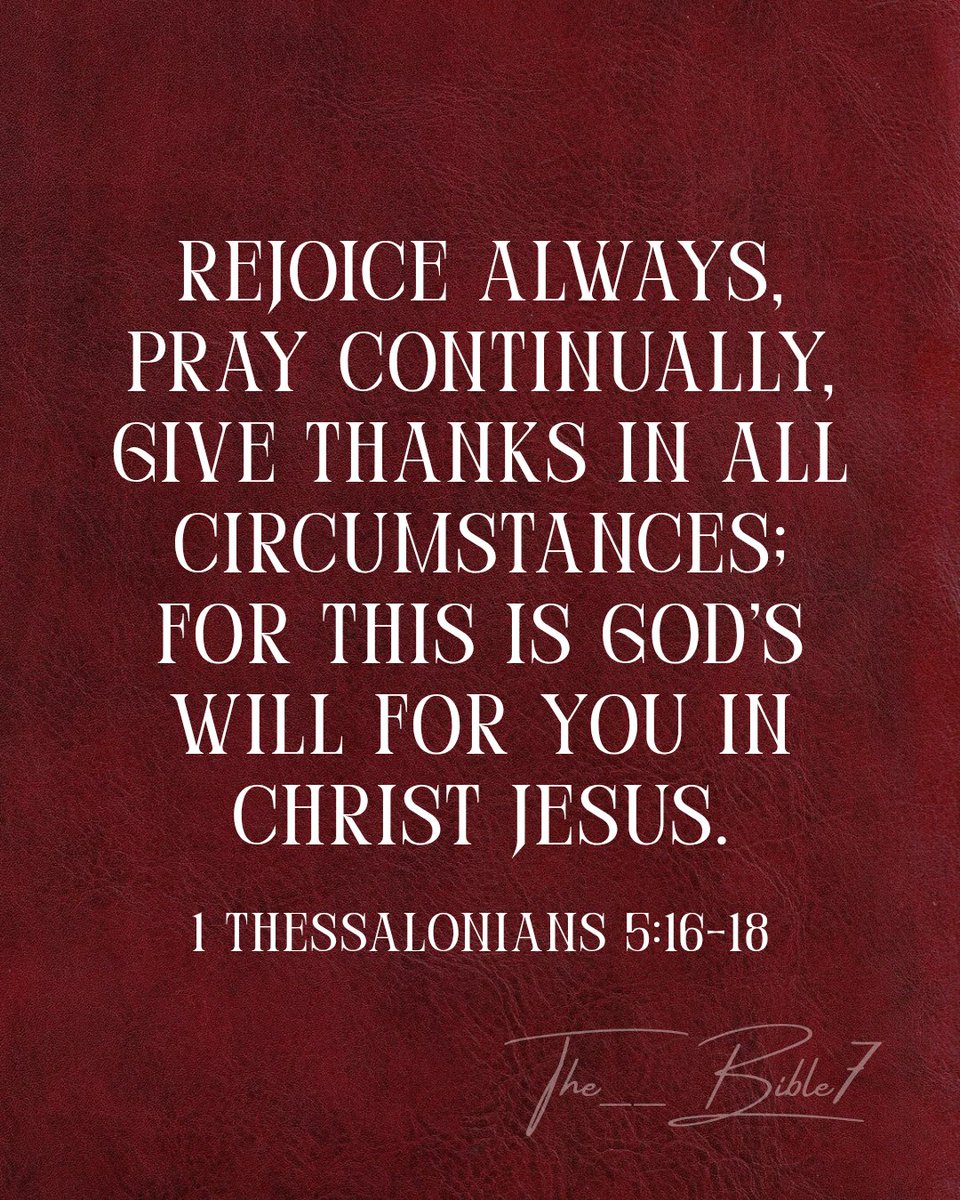 The__Bible7's tweet photo. 1 Thessalonians 5:16 https://t.co/dvqff7ieRZ