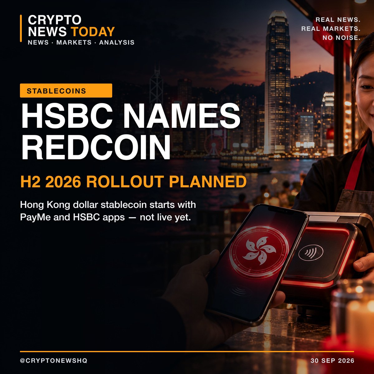 cryptonewshq's tweet photo. HSBC has named its planned Hong Kong dollar stablecoin “HSBC RedCoin.” The bank is targeting a phased H2 2026 rollout, starting with P2P and merchant payments. RedCoin has been announced, not launched. #Stablecoins #DigitalAssets

https://t.co/BeN8DHLVJW https://t.co/LmsnfDorZE