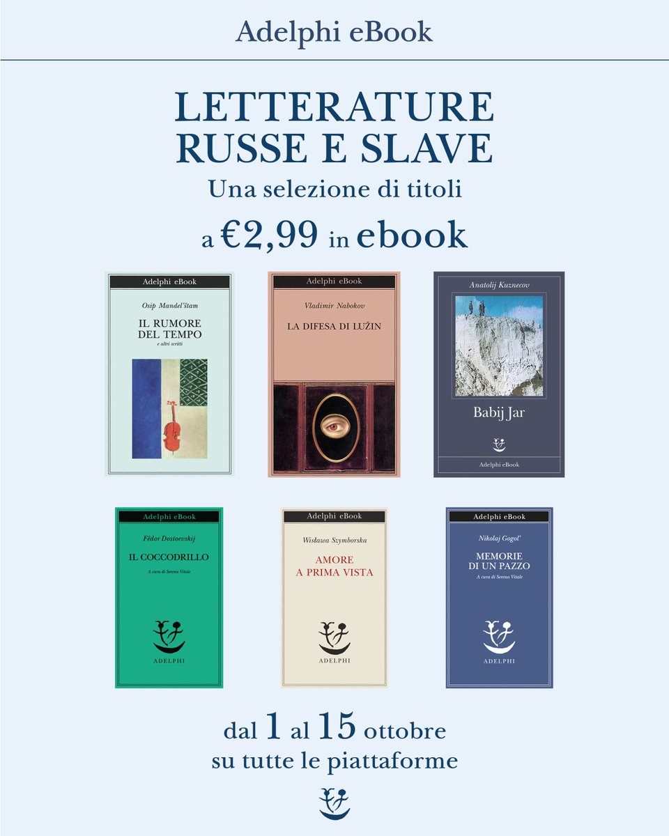 adelphiedizioni's tweet photo. Dal 1 al 15 ottobre una selezione di titoli di letterature russe e slave in offerta a 2.99€.
Su tutte le piattaforme. https://t.co/rJ6OxfiE3f