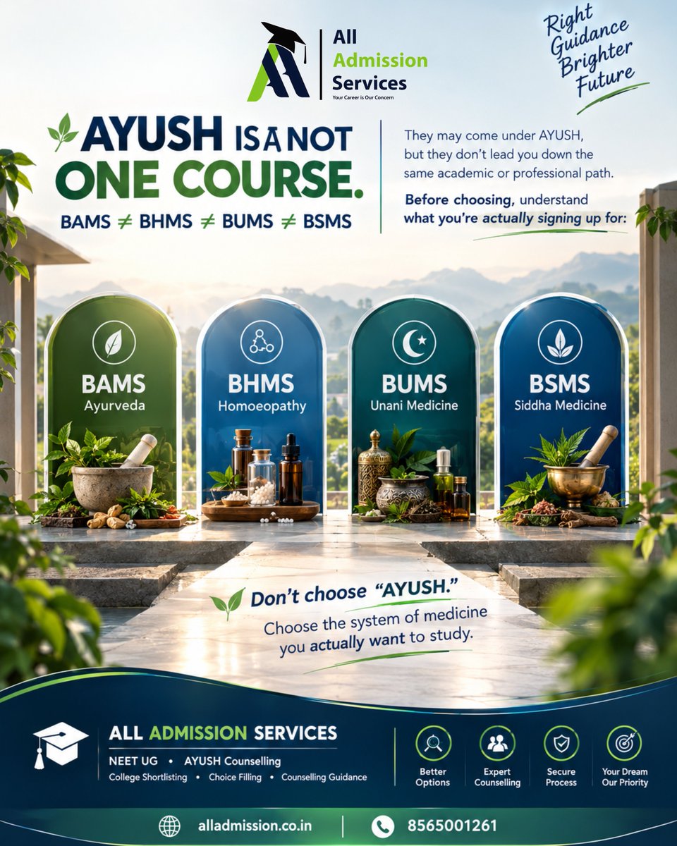 AdmissionAll's tweet photo. AYUSH isn’t one course. 🌿
BAMS ≠ BHMS ≠ BUMS ≠ BSMS
Different systems of medicine. Different academic paths.
Before choosing a college, understand the course you actually want to study.
Know the course. Then choose the college. 🎯
#AYUSH #NEETUG https://t.co/HVs7HHvCEU