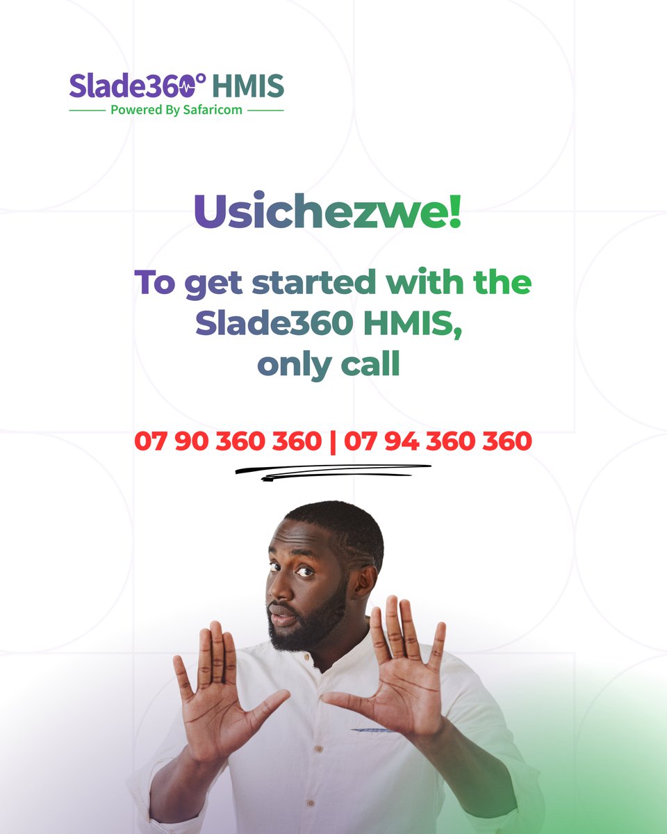 Savannahinform's tweet photo. Getting started with Slade360 HMIS powered by Safaricom? One step.

Call 07 90 360 360 or 07 94 360 360. Only use these numbers. 

#Usichezwe #Slade360HMIS #PoweredbySafaricom #DHACertifiedHMIS https://t.co/8B6jyokNXK