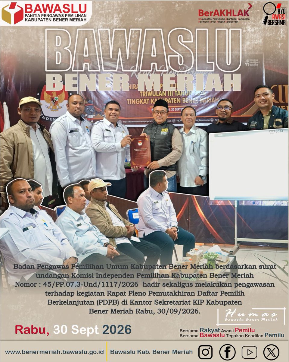BawasluBener's tweet photo. Rapat Pleno Pemutakhiran Daftar Pemilih Berkelanjutan (PDPB) di Kantor Sekretariat KIP Kabupaten Bener Meriah Rabu, 30/09/2026.  
#bawaslukabbenermeriah 
#ayoawasibersama 
#salamawas 
#cegahawasitindak 
#humasbawaslukabbenermeriah https://t.co/bWtBsOXKBx