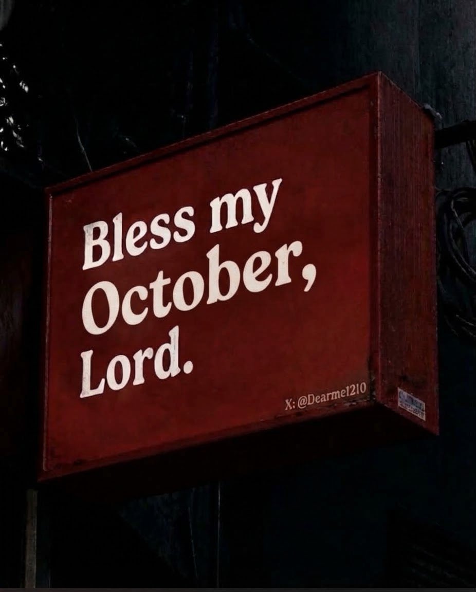 DearMe1210's tweet photo. May October bring blessings beyond my prayers. https://t.co/7BW0SSuqsb