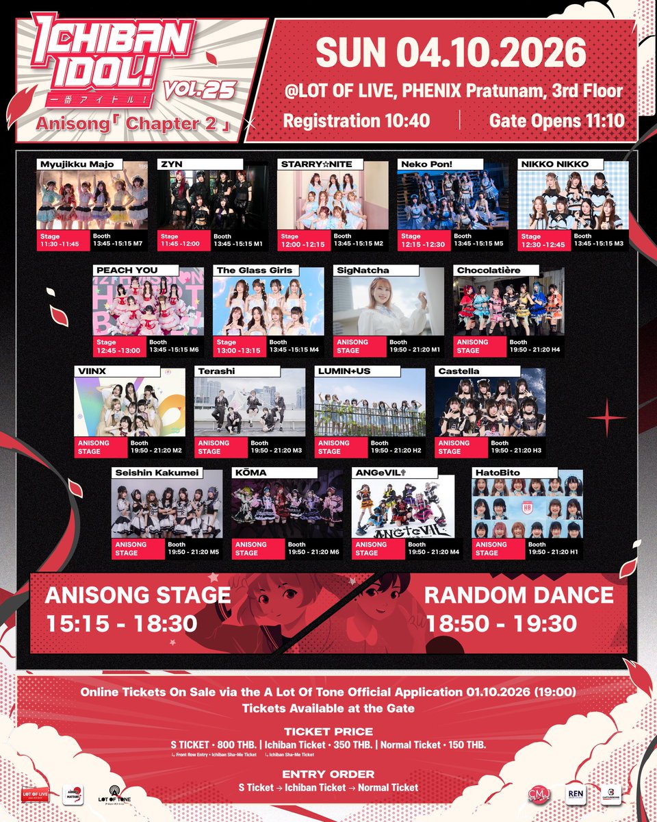 A_Lot_Of_Tone's tweet photo. 『 Ichiban IDOL! Vol.24 』

🗓️ 04.10.2026 (SUN.)
📍LOT OF LIVE, 3rd Floor Phenix Pratunam
⏱️ 10:40 - 21:20
🎫 S Ticket 800 THB. / Ichiban Ticket 350 THB. / Normal Ticket 150 THB.

【𝙏𝙞𝙘𝙠𝙚𝙩 𝙎𝘼𝙇𝙀𝙎】 
- Online via A Lot Of Tone Application, 01.10.2026 (19:00)
- Walk-in purchase available at Register Booth

【𝙏𝙞𝙘𝙠𝙚𝙩 𝘿𝙀𝙏𝘼𝙄𝙇𝙎】
🎟️ Normal TICKET
Price : 150 THB

🎟️ Ichiban TICKET
Price : 350 THB
- Sha-me / 2Shots Ticket 1 ใบ เลือกเมมเบอร์ได้จากค่าย A Lot Of Tone และ CMJ (ใช้ได้ภายในวันงานเท่านั้น)

🎟️ S TICKET (Limited 20 Tickets)
Price : 800 THB
- โซนหน้ารั้ว + Sha-me / 2Shots Ticket 1 ใบ เลือกเมมเบอร์ได้จากค่าย A Lot Of Tone และ CMJ (ใช้ได้ภายในวันงานเท่านั้น)

【𝙀𝙣𝙩𝙧𝙮 𝙊𝙍𝘿𝙀𝙍】
- S TICKET → Ichiban TICKET → Normal TICKET

※ สำหรับแฟนคลับที่เข้าพื้นที่เป็นลำดับแรก ๆ ขอสงวนสิทธิ์ในการไม่จองที่ให้บุคคลอื่น
.
#ALotOfTone #LotOfLive