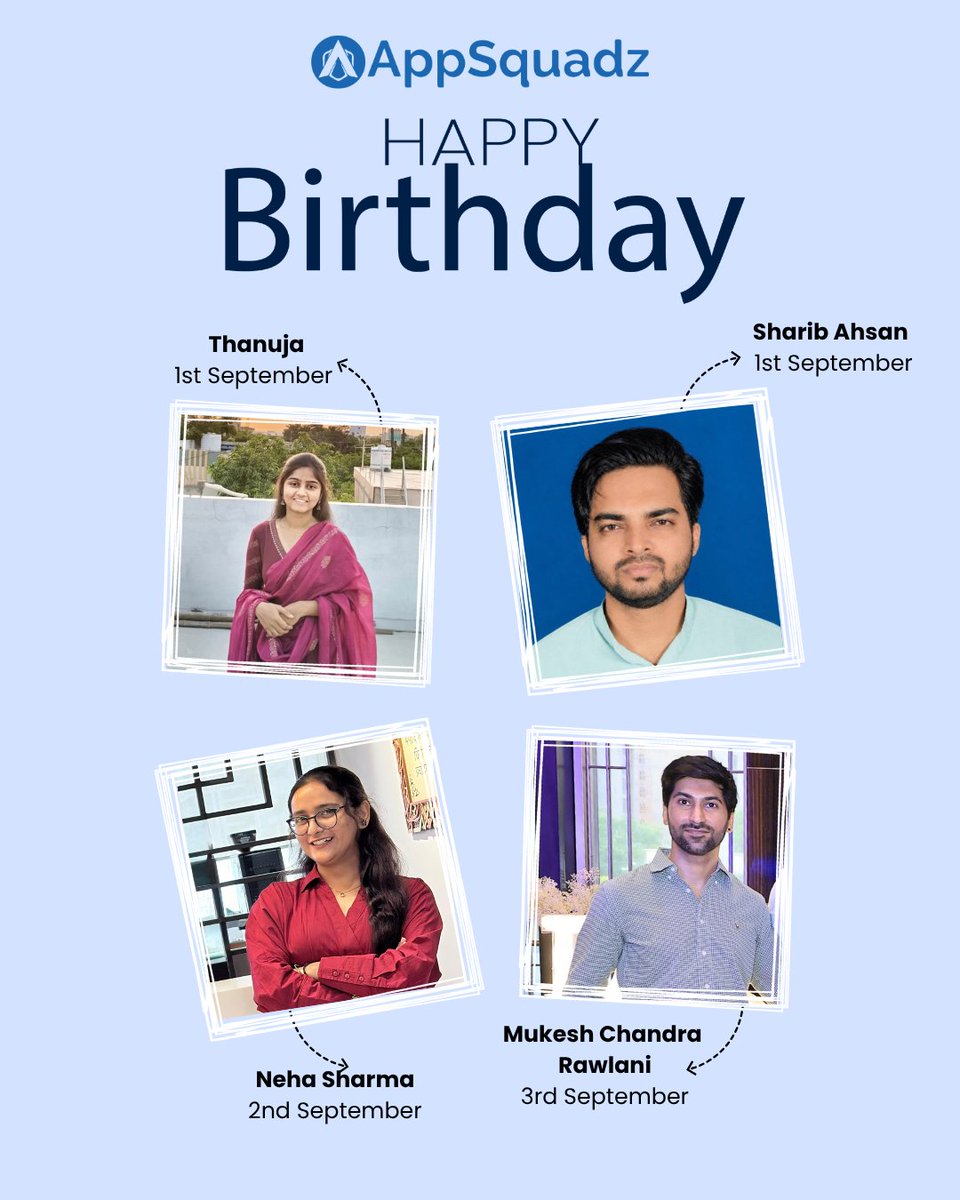appsquadz's tweet photo. As September comes to a close, we take a moment to recognise and celebrate the team members who marked their birthdays this month.

Wishing everyone a very Happy Birthday and a year ahead filled with continued growth, success, and new milestones.

#AppSquadz #Birthday https://t.co/e10LvTROe0