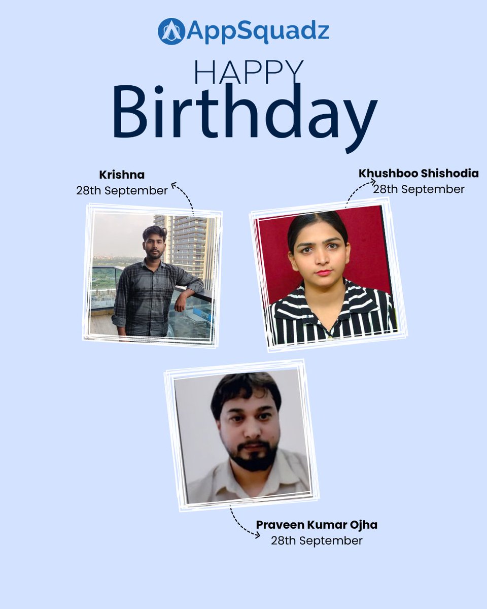 appsquadz's tweet photo. As September comes to a close, we take a moment to recognise and celebrate the team members who marked their birthdays this month.

Wishing everyone a very Happy Birthday and a year ahead filled with continued growth, success, and new milestones.

#AppSquadz #Birthday https://t.co/e10LvTROe0