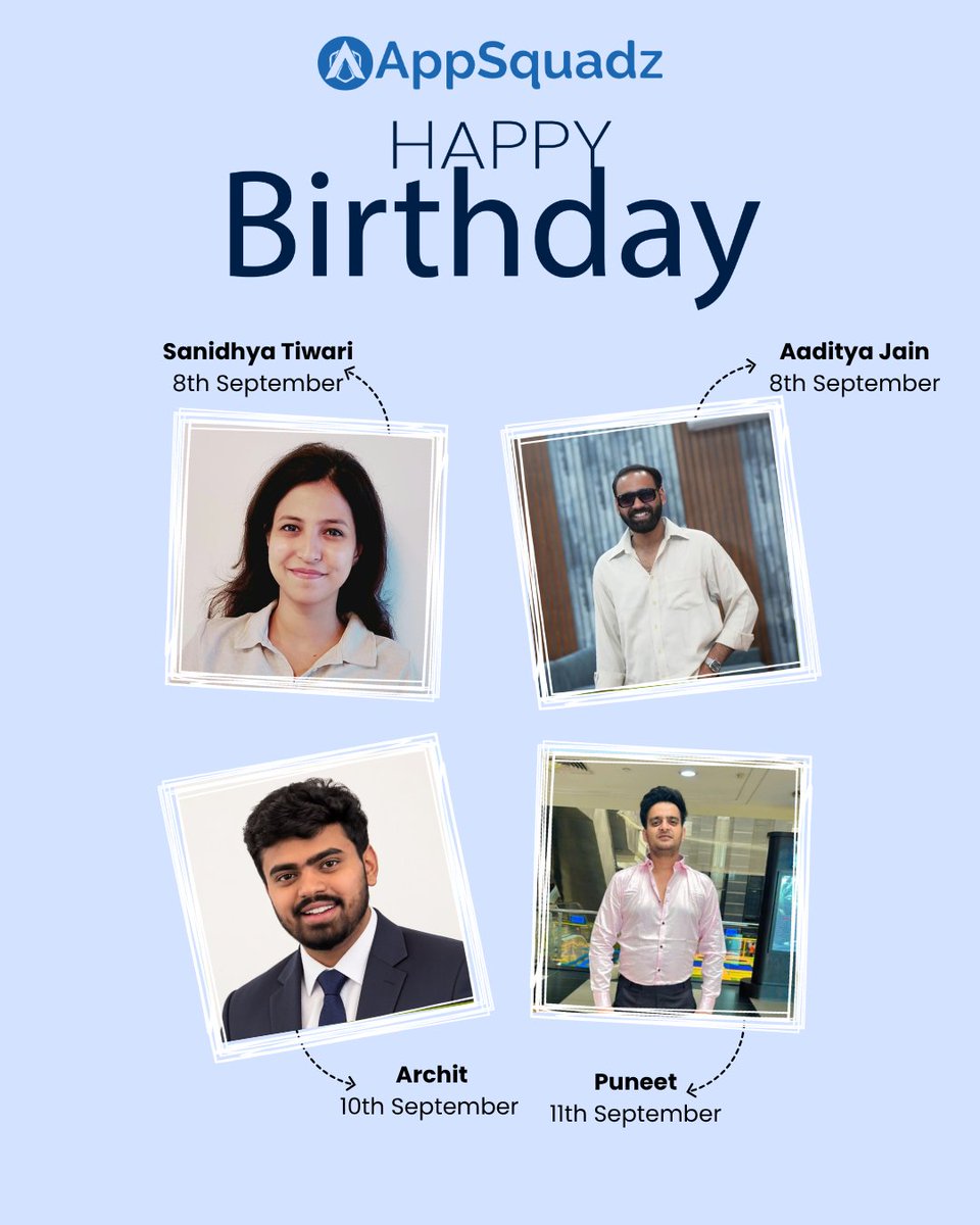 appsquadz's tweet photo. As September comes to a close, we take a moment to recognise and celebrate the team members who marked their birthdays this month.

Wishing everyone a very Happy Birthday and a year ahead filled with continued growth, success, and new milestones.

#AppSquadz #Birthday https://t.co/e10LvTROe0