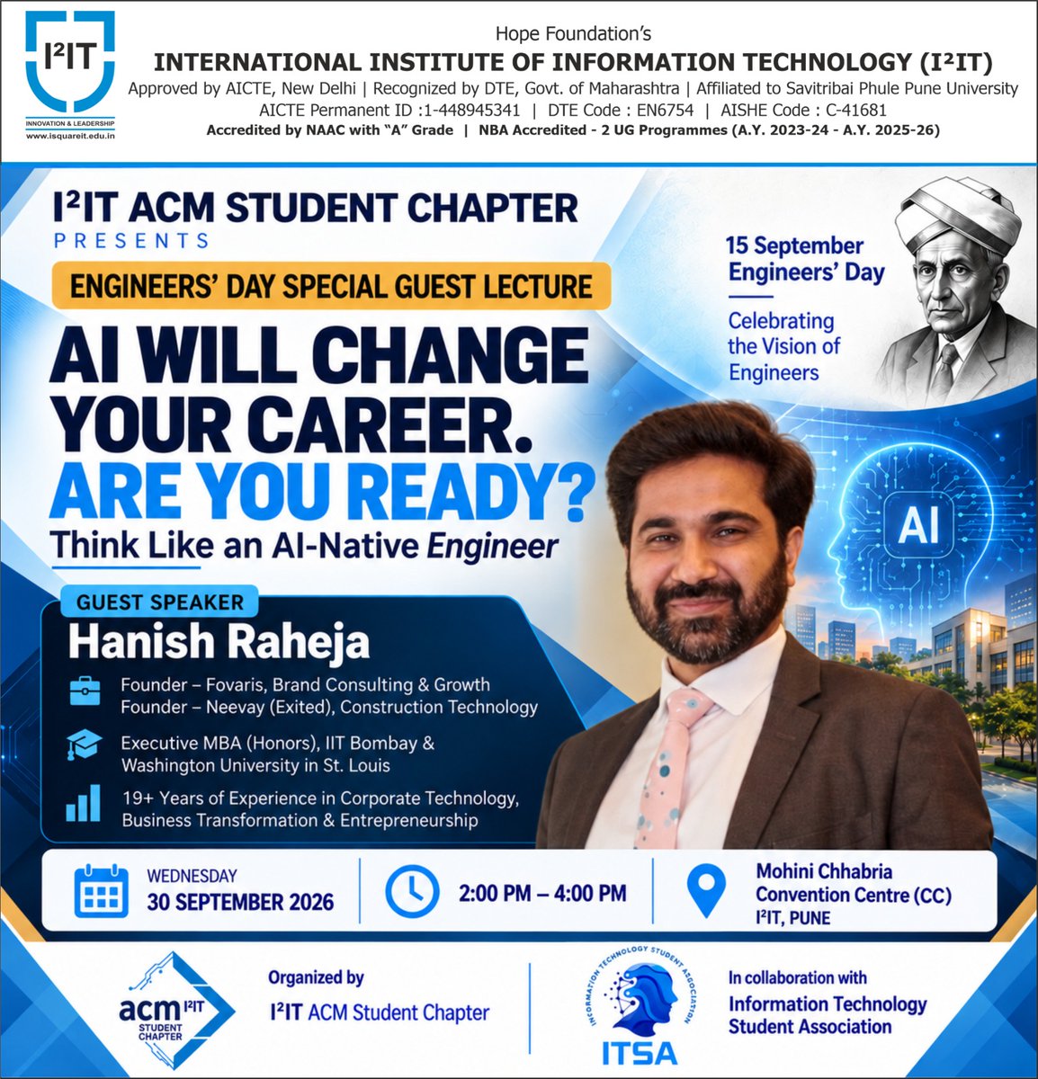 ISQUAREIT_PUNE's tweet photo. We are thrilled to welcome Mr. Hanish Raheja, Founder – Fovaris and Founder – Neevay (Exited), for an insightful #conversation on AI
#I2ITPune #ACM #ACMStudentChapter #ITSAI2IT #EngineersDay #AI #ArtificialIntelligence #SoftwareEngineering #AINative #FutureOfWork #TechCareers https://t.co/Kp6fEorO0u