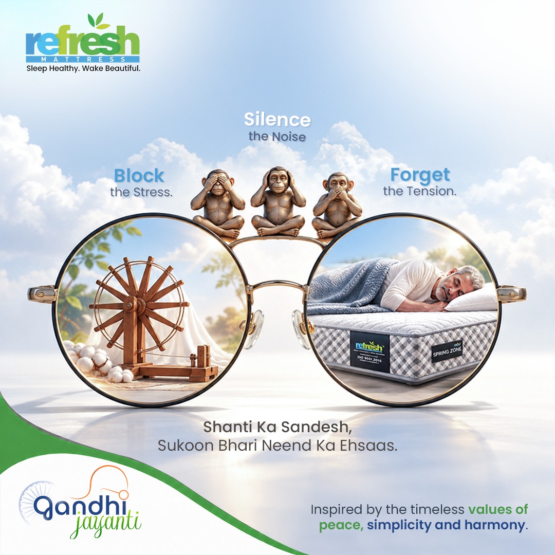 RefreshMattress's tweet photo. Refresh Mattress — Sleep Better. Live Better.

#GandhiJayanti #2October #MahatmaGandhi #PeaceAndSimplicity #BetterSleep #RefreshMattress #SleepBetter #LiveBetter https://t.co/7L4HXb44xt