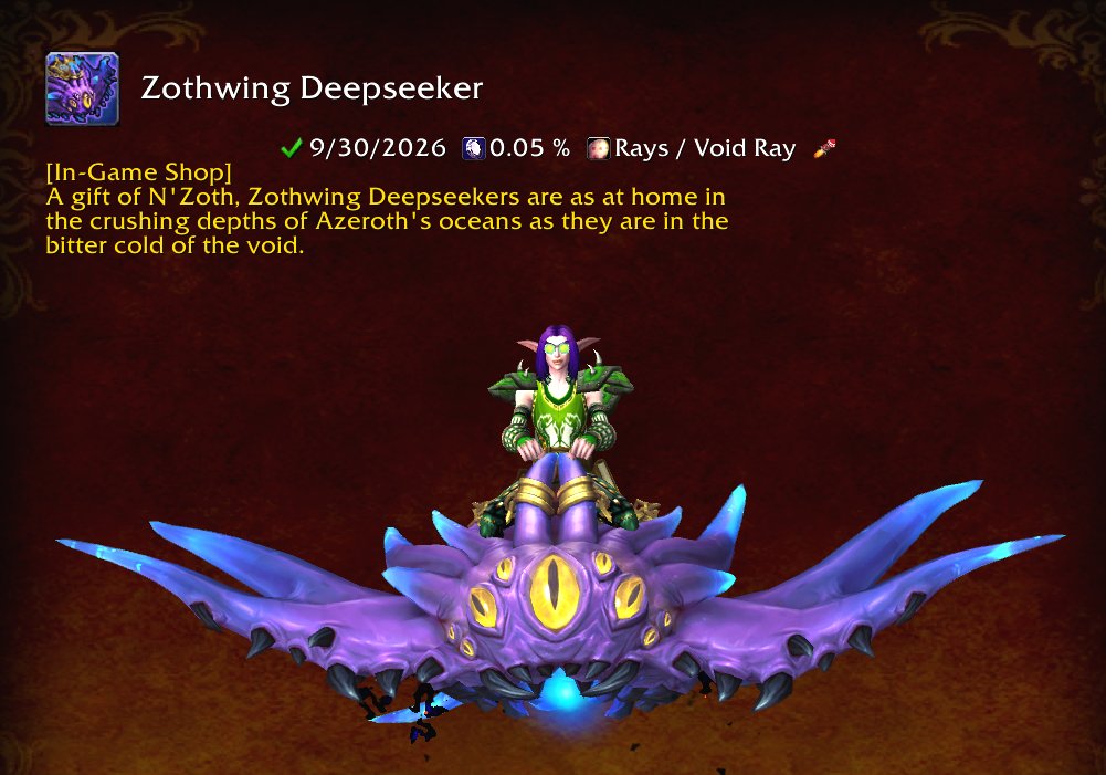 Luxminxthebard's tweet photo. #worldofwarcraft #mount #ZothwingDarkseeker #ZothwingDeepseeker #rays #void #InGameShop
Mount: Zothwing Darkseeker ๐๏ธ
"Do not let its cloying looks fool you--zothwing darkseekers are a remnant of an ancient Black Empire species. Pay no attention to whispers mentioning "snackies" for your "trusty mount.""
Mount: Zothwing Deepseeker ๐๏ธ
"A gift of N'Zoth, Zothwing Deepseekers are as at home in the crushing depths of Azeroth's oceans as they are in the bitter cold of the void."
๐๏ธ In-Game Shop
These mounts have a unique animation when you mount and dismount with additional glow animation on the ground when hovering above the ground.
Included in the Abyssal Crown Collection