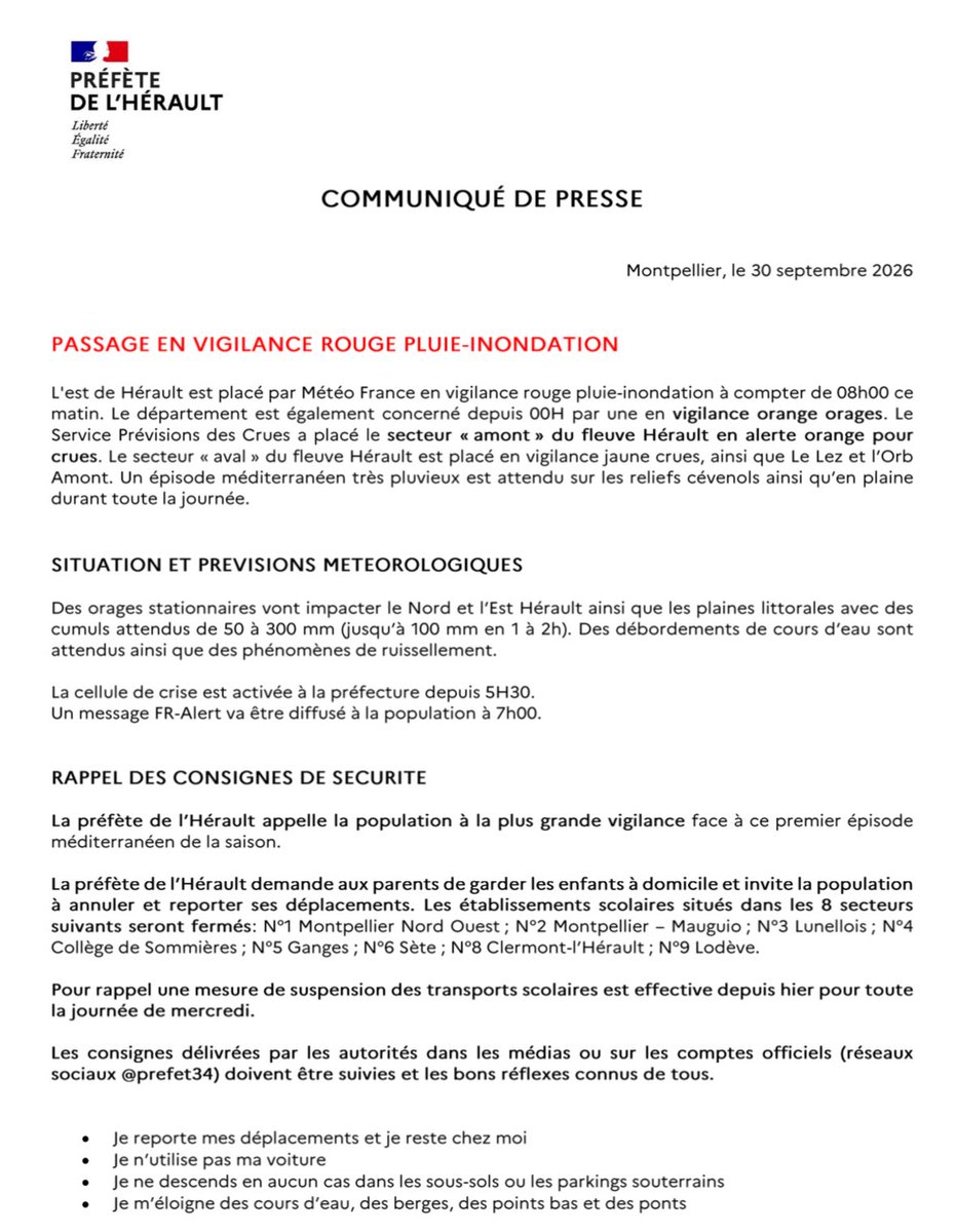 Prefet34's tweet photo. 🔴 L’est de l’#Hérault est placé en vigilance rouge pluie-inondation à compter de 8h ce mercredi. 
🟠 le département est aussi en vigilance orange orages et crues 

Des orages stationnaires vont impacter le Nord et l’Est Hérault ainsi que les plaines littorales avec des cumuls attendus de 50 à 300 mm (jusqu’à 100 mm en 1 à 2h). 

Des débordements de cours d’eau sont attendus ainsi que des phénomènes de ruissellement. 

La cellule de crise est activée à la préfecture depuis 5H30.

Un message FR-Alert va être diffusé à la population à 7h00. 

La préfète de l’Hérault appelle la population à la plus grande vigilance face à ce premier épisode méditerranéen de la saison. 

⚠️ Les établissements scolaires situés dans les 8 secteurs suivants seront fermés: N°1 Montpellier Nord Ouest ; N°2 Montpellier – Mauguio ; N°3 Lunellois ; N°4 Collège de Sommières ; N°5 Ganges ; N°6 Sète ; N°8 Clermont-l’Hérault ; N°9 Lodève (cf carte). 
Dans ces secteurs une mesure de suspension des transports scolaires est effective depuis hier pour toute la journée de mercredi 👉 la préfète de l’Hérault demande aux parents de garder les enfants à domicile.

Les consignes délivrées par les autorités dans les médias ou sur les comptes officiels (réseaux sociaux @prefet34) doivent être suivies et les bons réflexes connus de tous. 

Plus d’informations dans le CP ⤵️