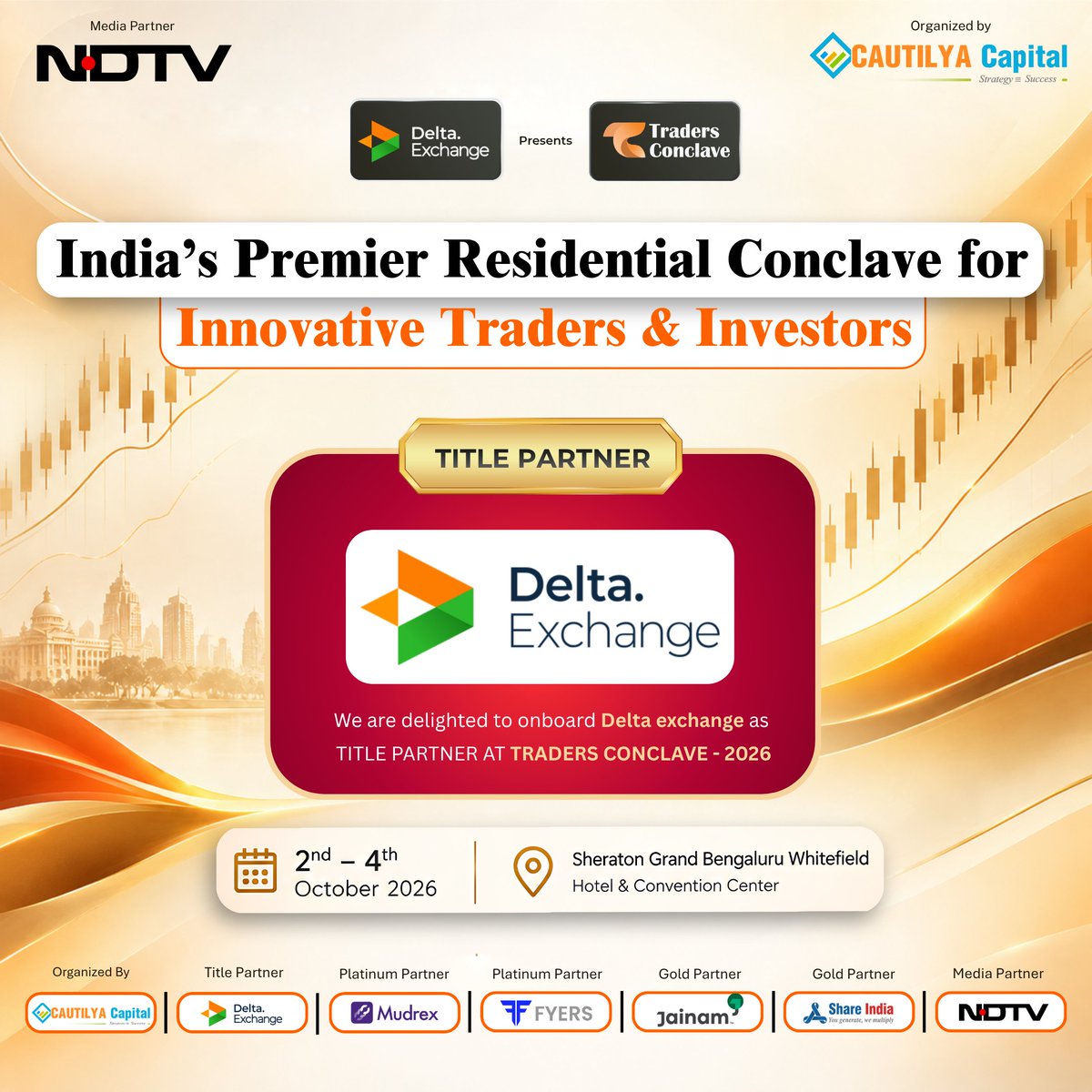 TradersgurukulC's tweet photo. 🎉 Delighted to onboard @Delta_Exchange as Title Partner of Traders Conclave 2026!

📅 2–4 Oct 2026
📍 Sheraton Grand Bengaluru Whitefield
🎟️ Limited Seats: https://t.co/IMKywCWDQE
#TradersConclave2026 #DeltaExchange #CautilyaCapital https://t.co/C7vyqLnaKj